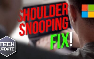 Windows 11 will warn you if someone’s snooping